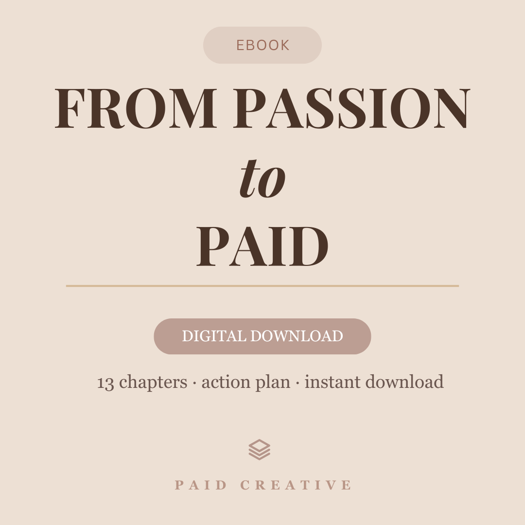 From Passion to Paid — A Creative's Guide to Making Money Online (Ebook)